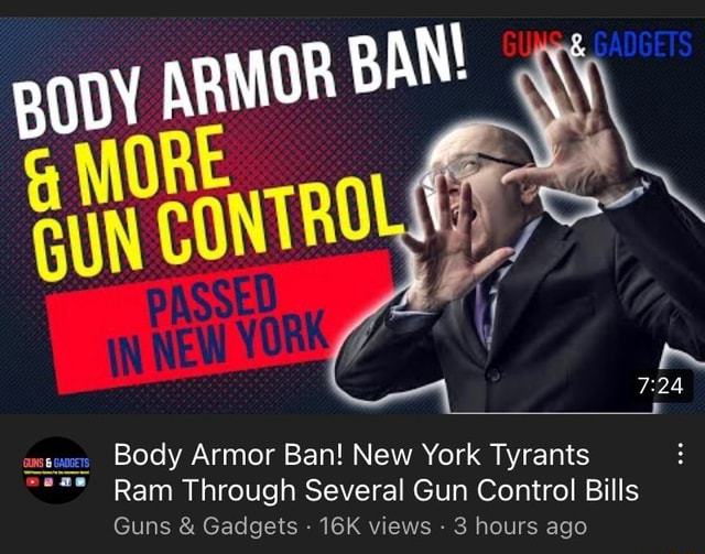BODY AR Body Armor Ban! New York Tyrants Ram Through Several Gun