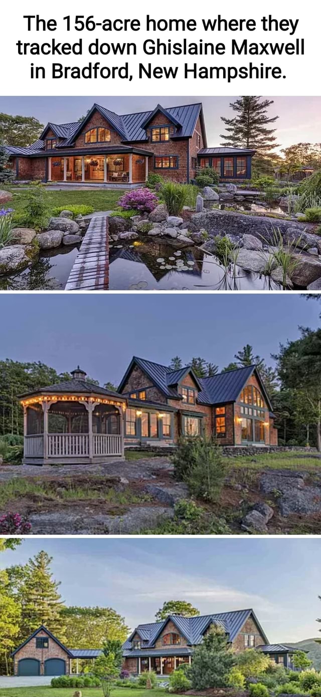 The 156acre home where they tracked down Ghislaine Maxwell in Bradford