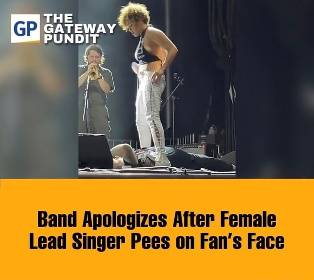 Band Apologizes After Female Lead Singer Pees on Fan's Face iFunny