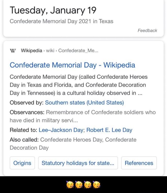 Tuesday, January 19 Confederate Memorial Day 2021 in Texas Feedback W