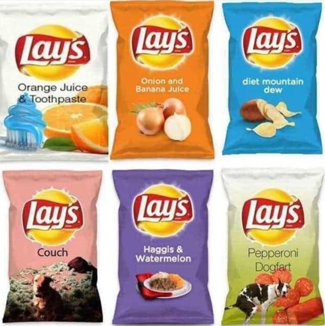 Orange Juice oothpaste Onion and Banana Juice diet mountain dew lays