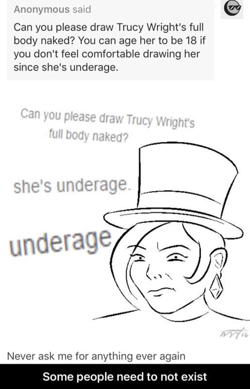 Can You Please Draw Trucy Wright S Full Body Naked You Can Age Her To Be 18 If You Don T Feel Comfortable Drawing Her Since She S Underage Never Ask Me For Anything Ever