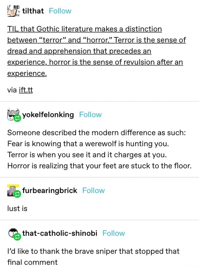 Tilthat Follow TIL that Gothic literature makes a distinction between