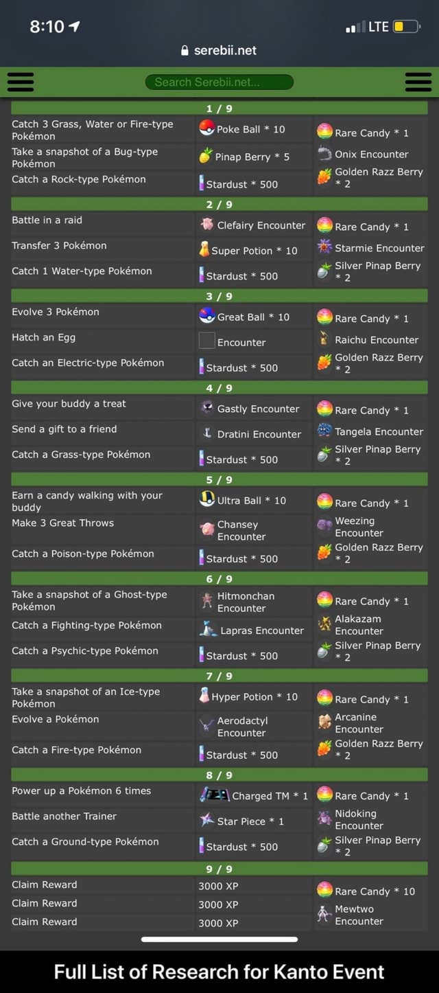 Pinap Berry Catch 3 Grass, Water or Firetype Take a snapshot of a Bug