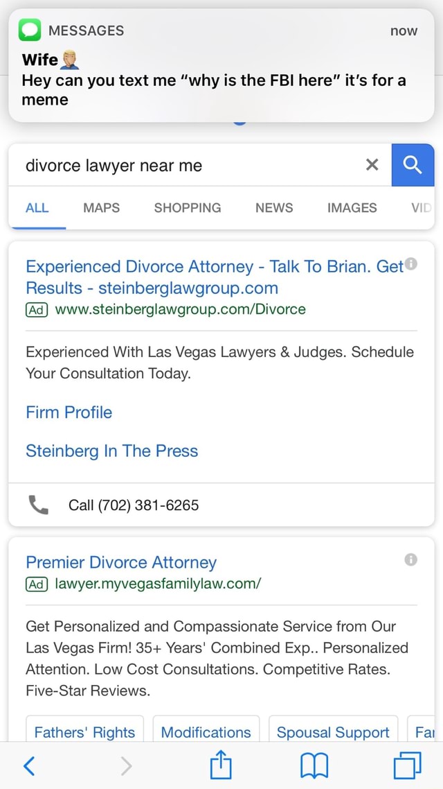 Wifeï¬‚ Hey Can You Text Me Why Is The Fbi Here It S For A Meme Experienced Divorce Attorney Talk To Brian Get Results Steinberglawgroup Com Www Steinberglawgroup Eom Divorce Experienced With Las Vegas Lawyers