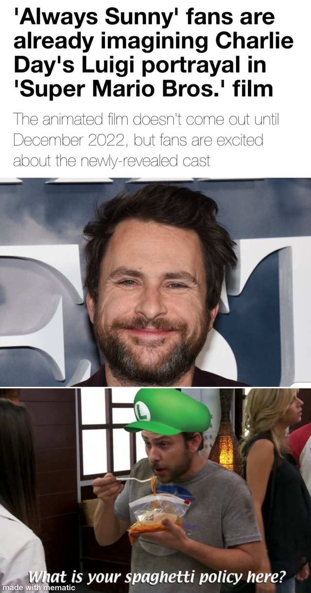 Bran (Open Comms) on X: Charlie Day Luigi will be real in the