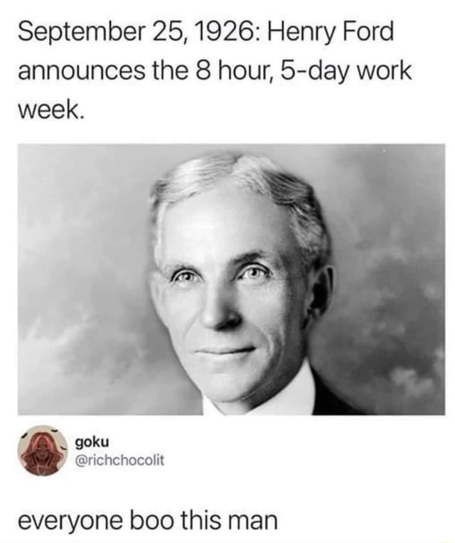 september-25-1926-henry-ford-announces-the-8-hour-5-day-work-week