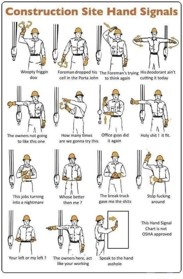 construction-site-hand-signals-woopty-friggin-his-the-foreman-s-trying