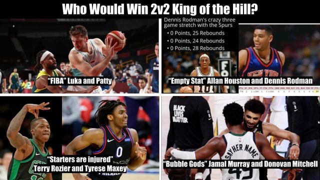 Who Would Win King Of The Hill? Dennis Rodman's Crazy Three Game ...