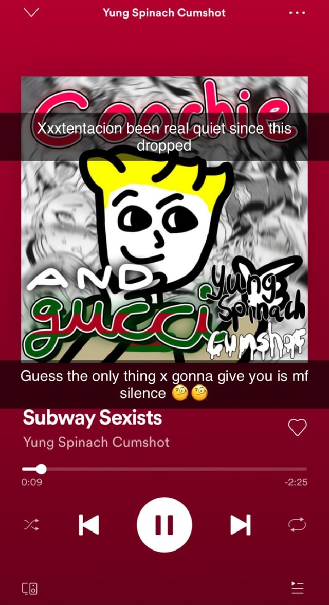 Goofy Ahh! [Explicit] by Yung Spinach Cumshot on  Music 