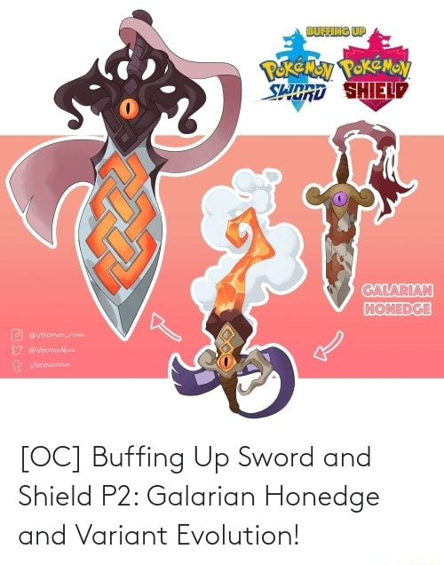 'SHIELD [OC] Buffing Up Sword and Shield Galarian Honedge and Variant ...