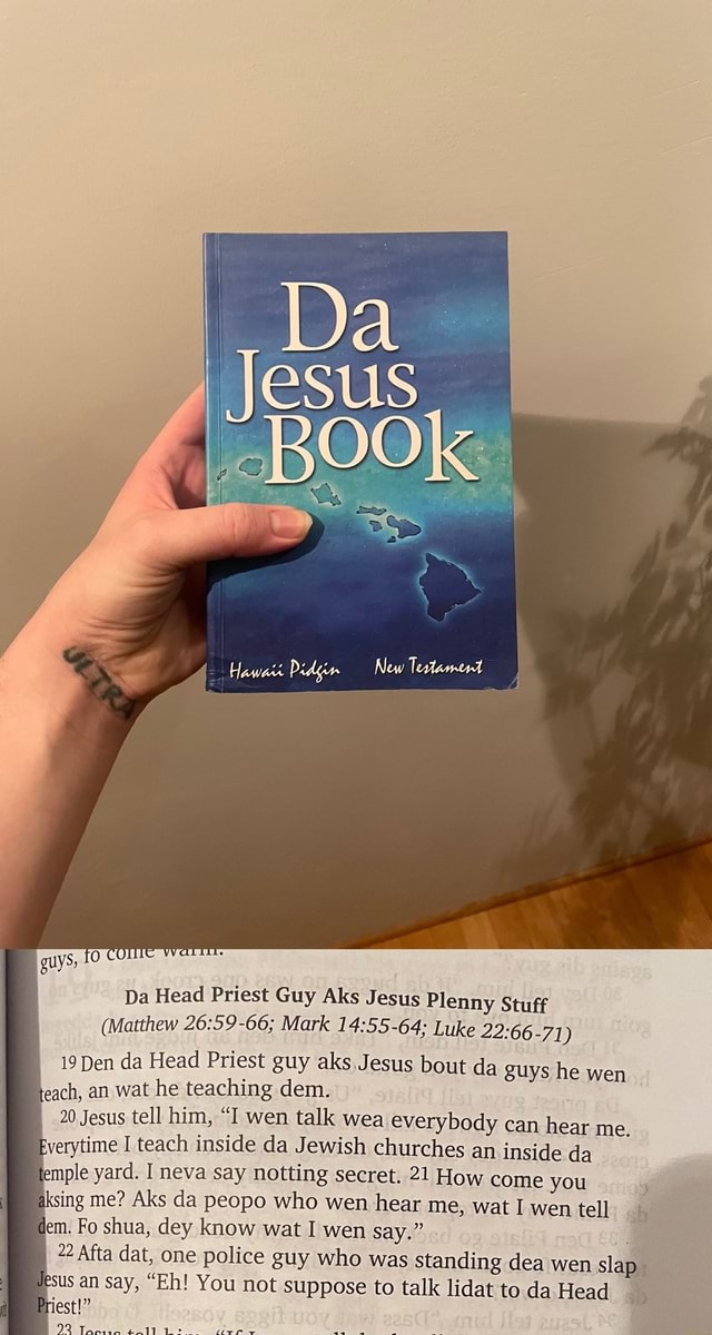 Guys. Da BOOk New Da Head Priest Guy Aks Jesus Plenny Stuff (Matthew ...