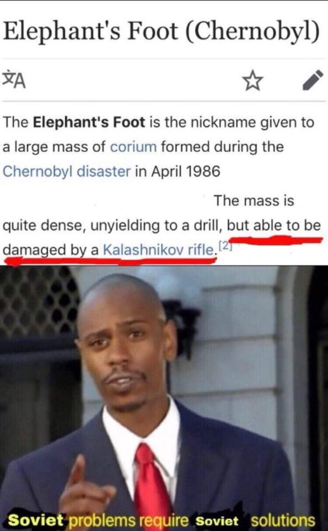 Elephant's Foot (Chernobyl) The Elephant's Foot is the nickname given