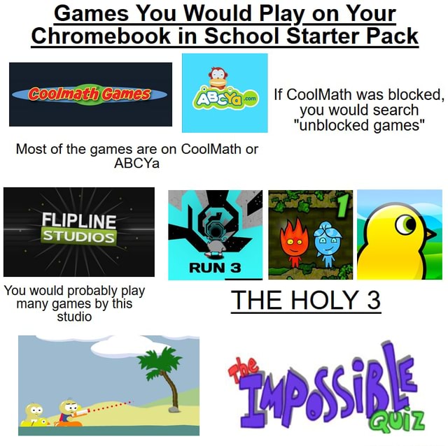 Games You Would Play on Your Chromebook in School Starter Pack If