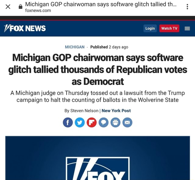 Michigan GOP Chairwoman Says Software Glitch Tallied Th... VFOX NEWS ...