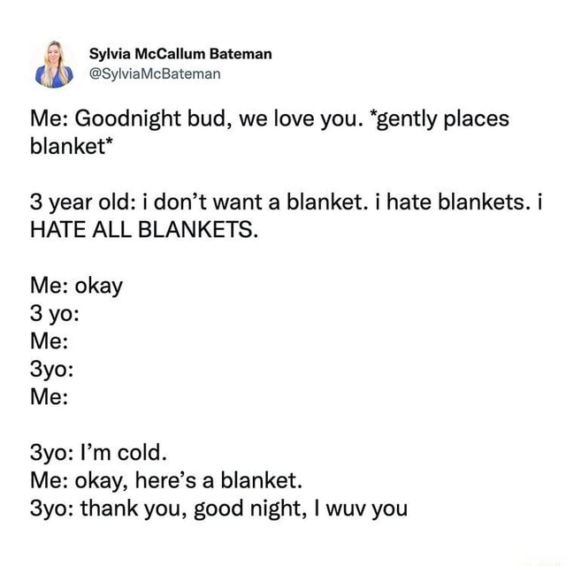 Sylvia McCallum Bateman cb SylviaMcBateman Me Goodnight bud, we love