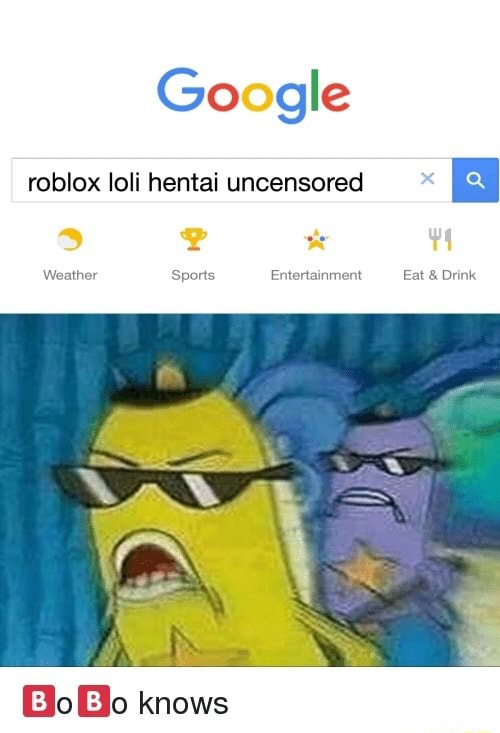 Roblox Ioli Hentai Uncensored A Bo Bo Knows - are you able to use the word hentai on roblox