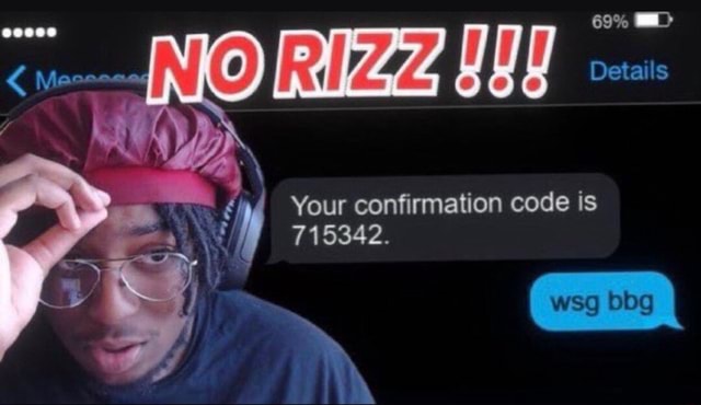 69% Your Confirmation Code Is 715342. - Ifunny