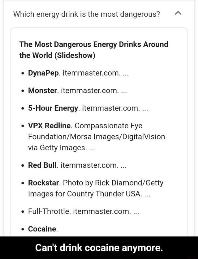 Which energy drink is the most dangerous? The Most Dangerous Energy