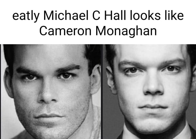 eatly-michael-c-hall-looks-like-cameron-monaghan-ifunny