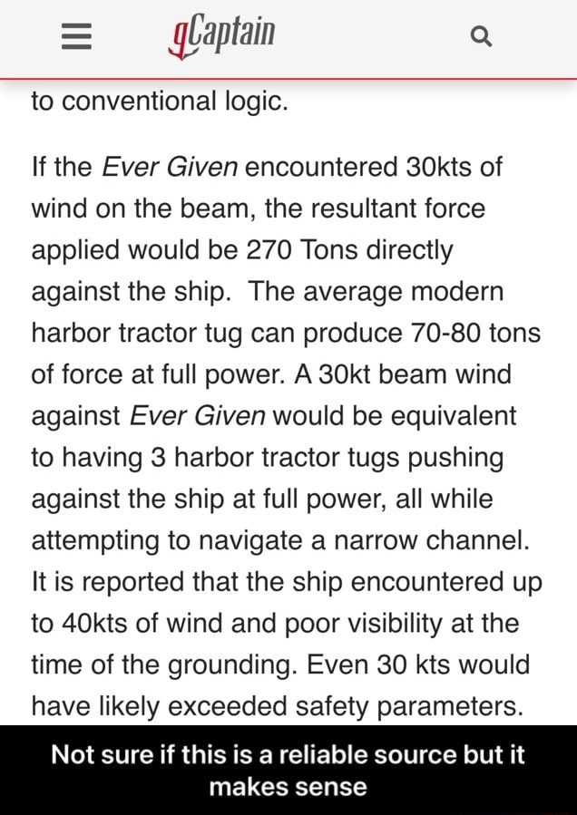 Glaptain to conventional logic. If the Ever Given encountered 30kts of