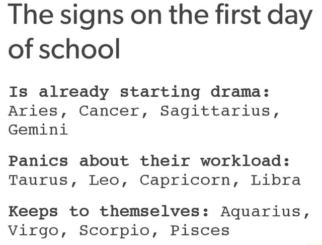 The signs on the first day of school Is already starting drama: Aries ...