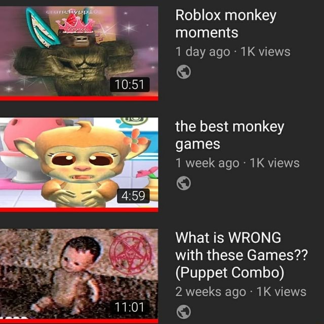 Roblox Monkey Moments 1 Day Ago Views The Best Monkey Games 1 Week Ago Views What Is Wrong With These Games Puppet Combo 2 Weeks Ago Views - combo games on roblox