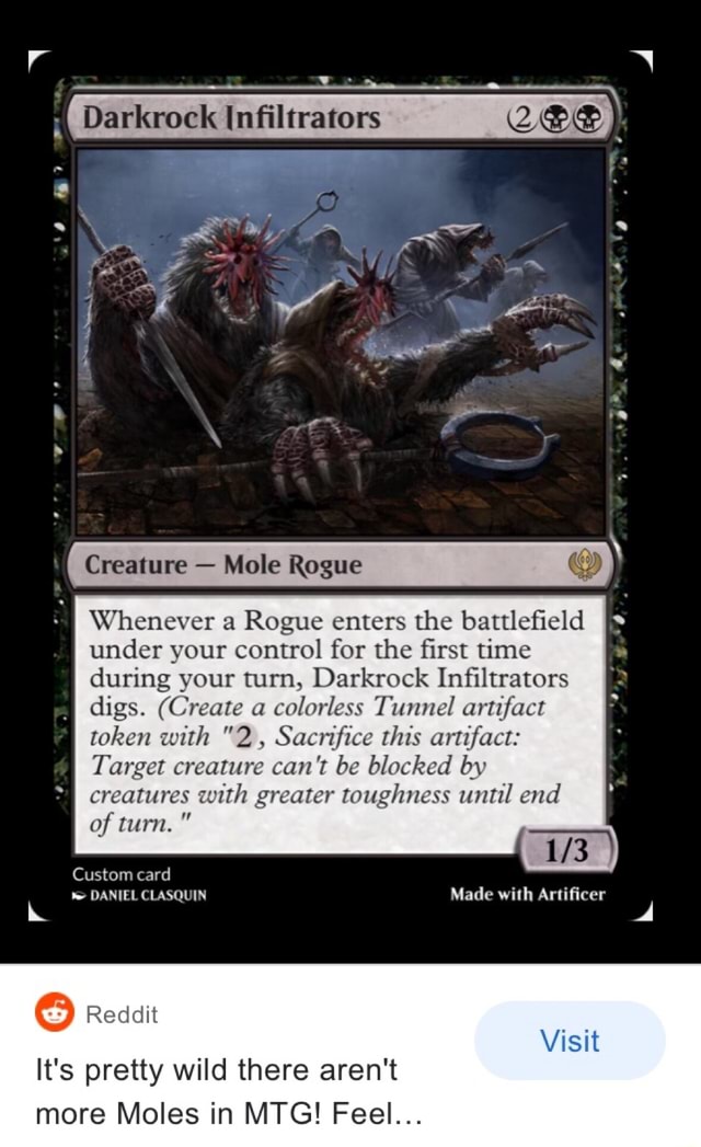 Darkrock Infiltrators Creature Mole Rogue Whenever A Rogue Enters The Battlefield Is I Under Your Control For The First Time During Your Turn Darkrock Infiltrators Digs Create A Colorless Tunnel Artifact