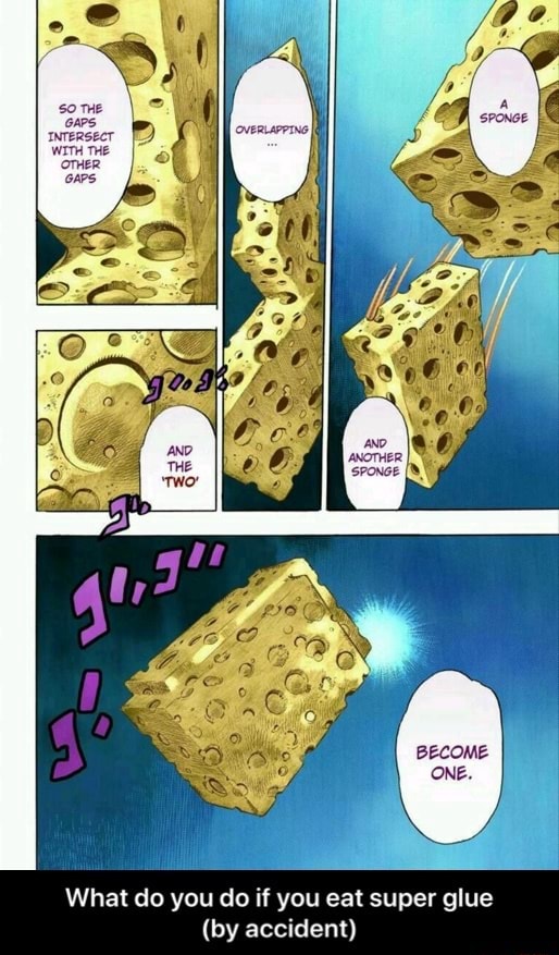 What do you do if you eat super glue (by accident) What do you do if you eat super glue (by