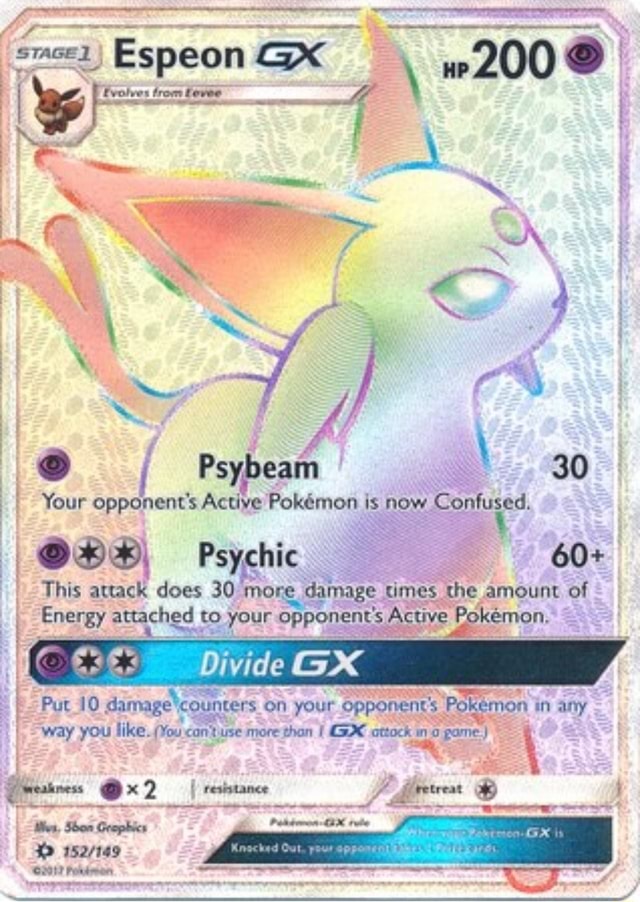 Espeon Gx 200 Psybeam 30 Your Opponent S Active Pokmon Is Now Confused Oh Psychic 60 This Attack Does 30 More Damage Times The Amount Of I Energy Attached To Your Opponent S