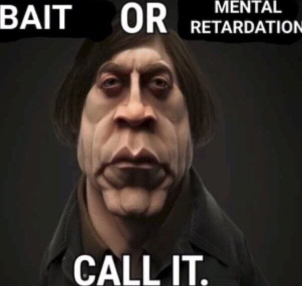 mental-bait-or-retardation-call-it-ifunny
