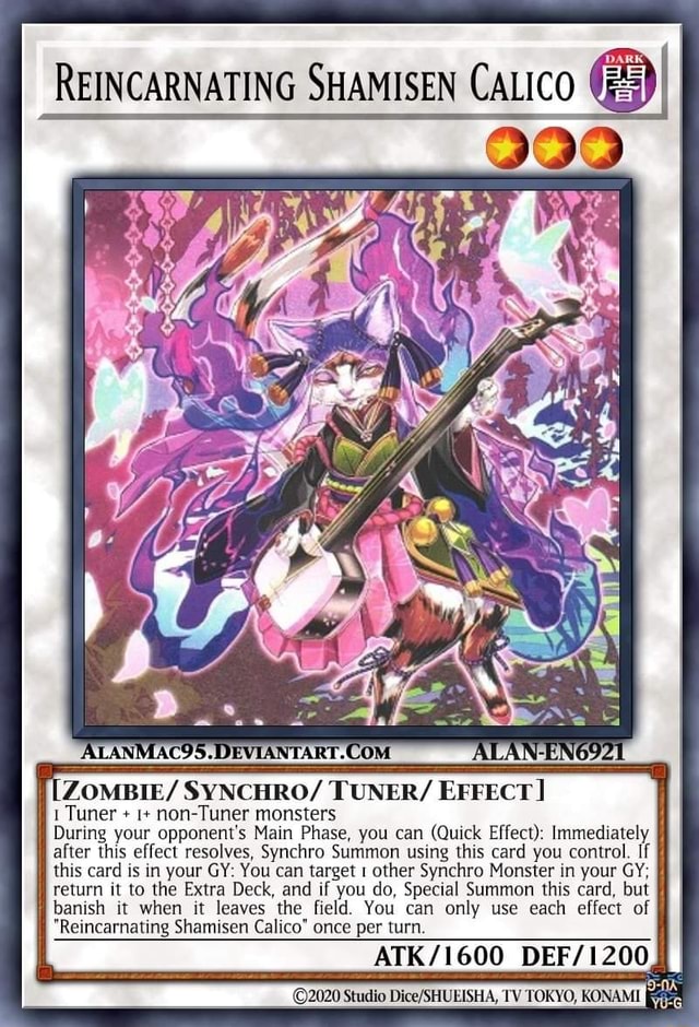 Mn REINCARNATING SHAMISEN CALICO ZOMBIE/ SYNCHRO/ TUNER/ EFFECT 1 Tuner