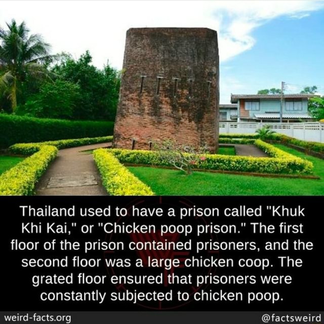 Khi Kai," or "Chicken poop prison." The first floor of the prison