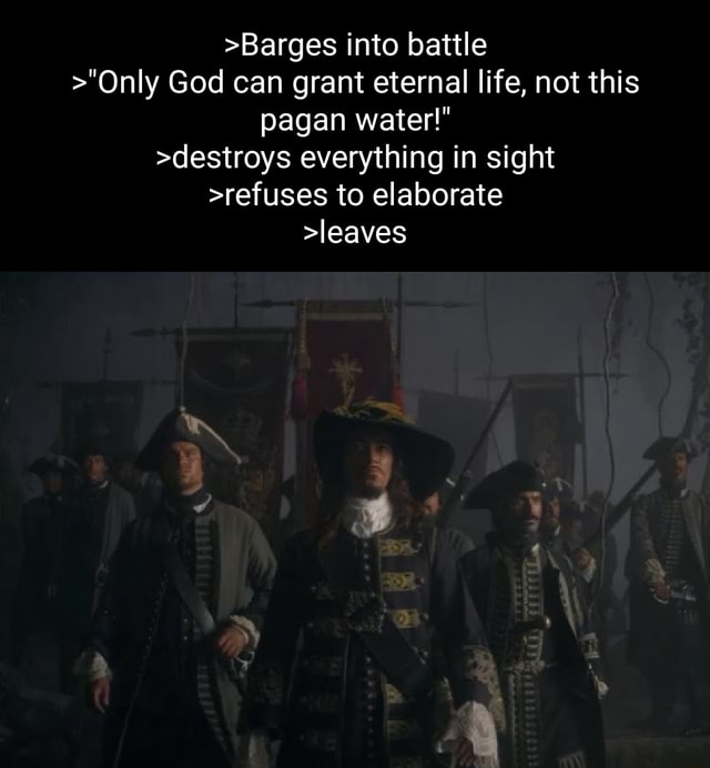 Barges into battle &gt;&ldquo;Only God can grant eternal life, not this 