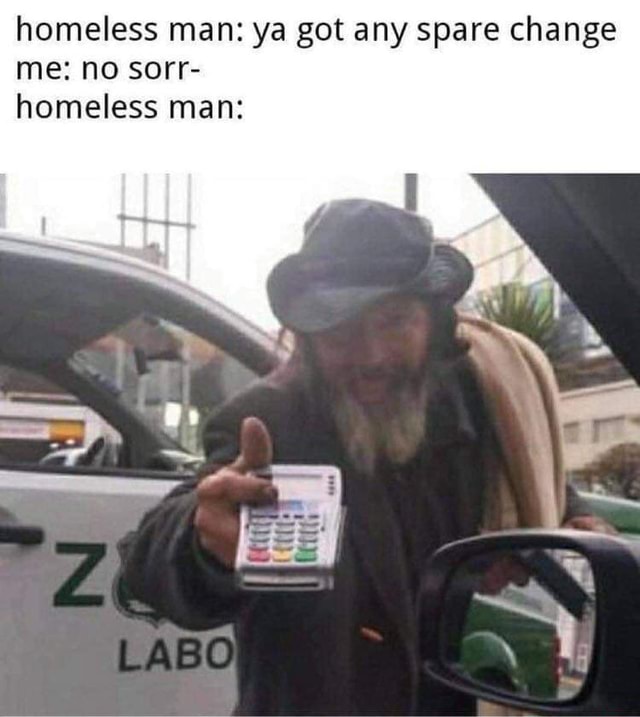 Coming to a Boulder Highway corner near you! - homeless man: ya got any ...