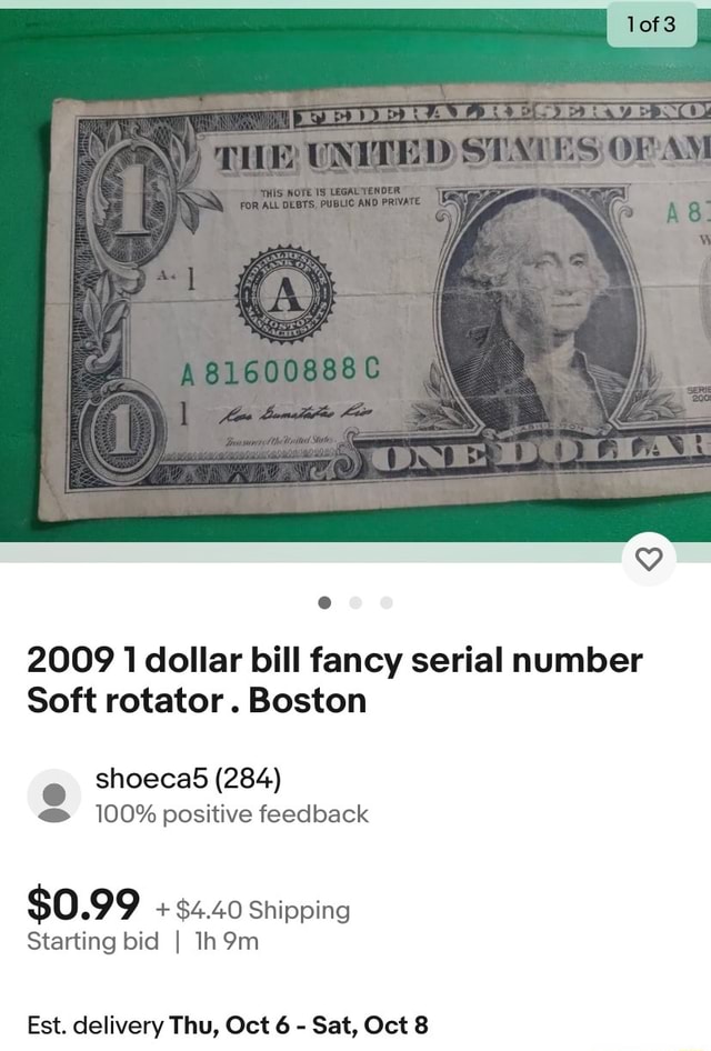2009 1 Dollar Bill Fancy Serial Number Soft Rotator Boston Shoecabd 2009-1-dollar-bill-fancy-serial-number-soft-rotator-boston-shoecabd