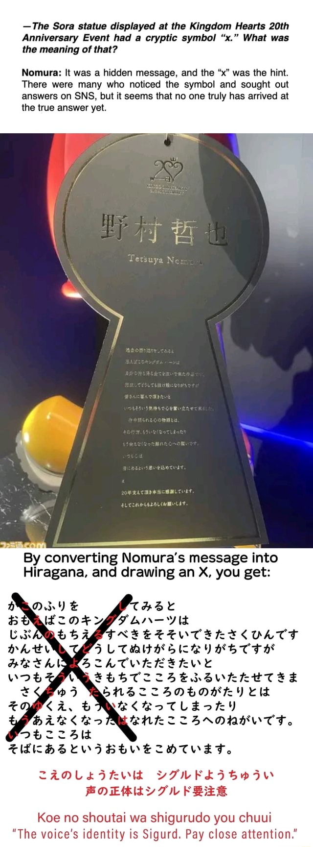 The Sora Statue Displayed At The Kingdom Hearts th Anniversary Event Had A Cryptic Symbol X What Was The Meaning Of That Nomura It Was A Hidden Message And The X Was