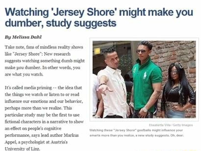 Watching 'Jersey Shore' might make you dumber, study suggests