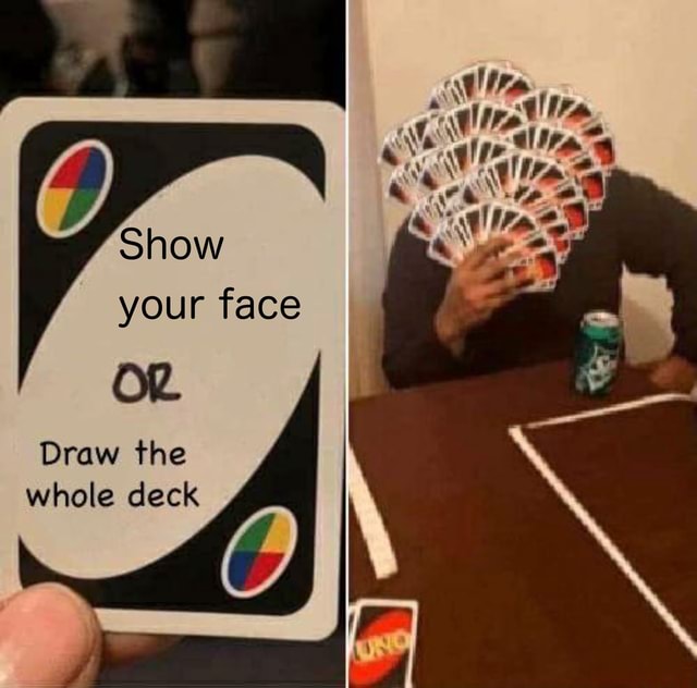 draw-the-whole-deck-ifunny