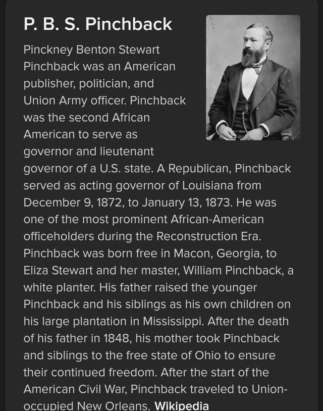 P. B. S. Pinchback Pinckney Benton Stewart Pinchback Was An American ...