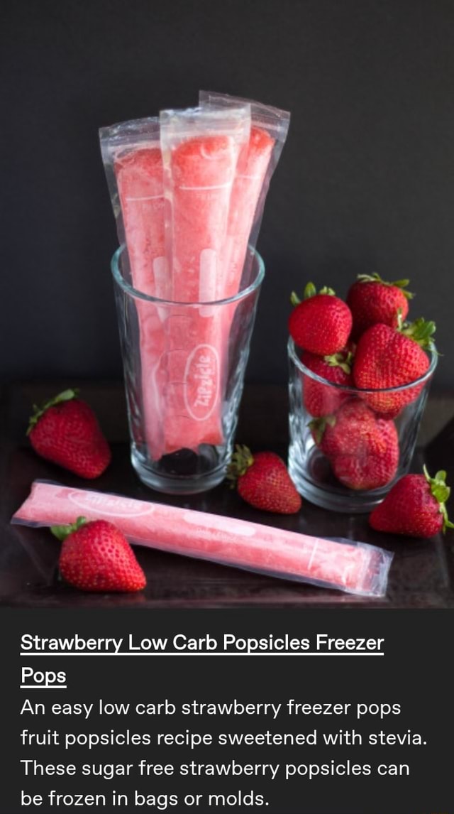 He Strawberry Low Carb Popsicles Freezer Pops An easy low carb