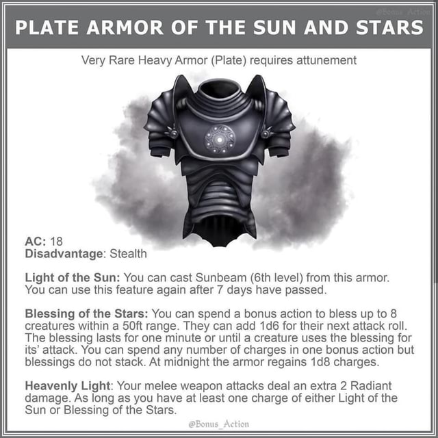 PLATE ARMOR OF THE SUN AND STARS Very Rare Heavy Armor (Plate) requires