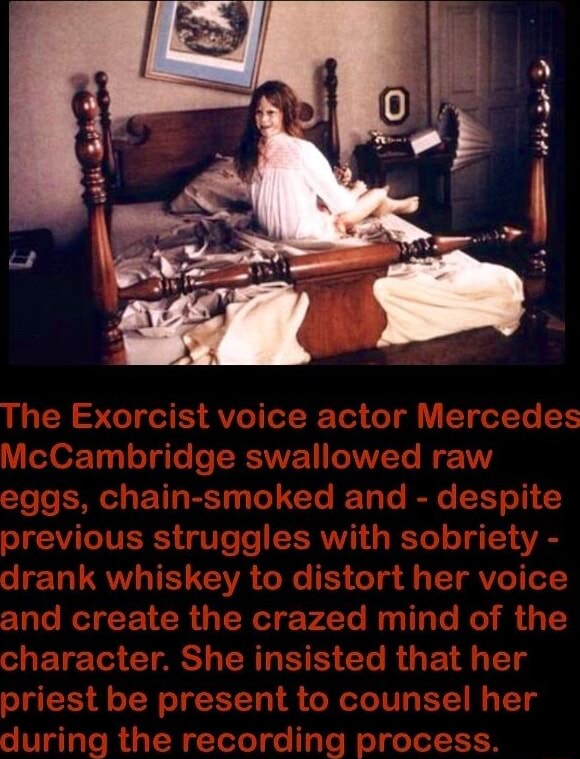 The Exorcist Voice Actor Mercedes Mccambridge Swallowed Raw Eggs Chain Smoked And Despite 3409
