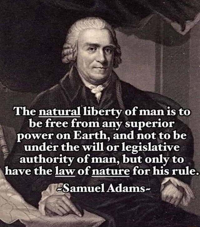 The natural liberty of man is to be free from any superior power on ...