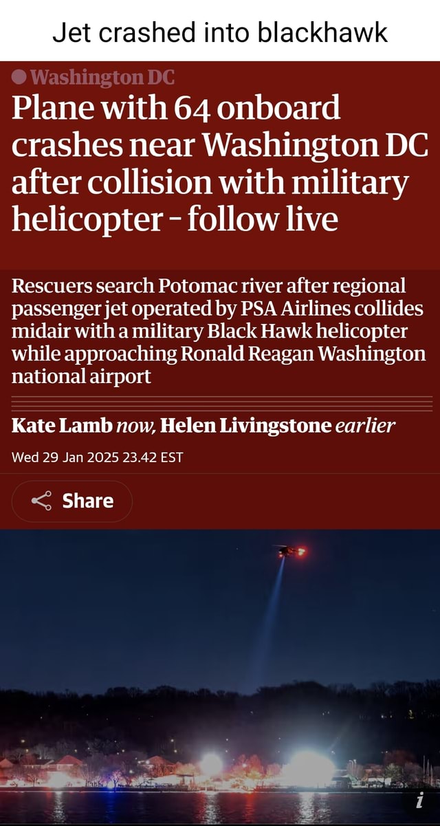 Jet crashed into blackhawk IDC Plane with 64 onboard crashes near ...