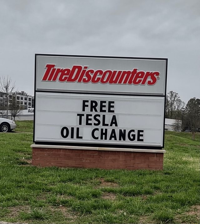 FREE TESLA OIL CHANGE iFunny