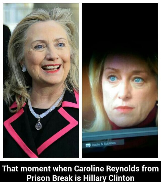 That Moment When Caroline Reynolds From Prison Break Is Hillary Clinton