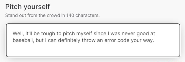 Pitch Yourself Stand Out From The Crowd In 140 Characters Well It ll pitch-yourself-stand-out-from-the-crowd-in-140-characters-well-it-ll