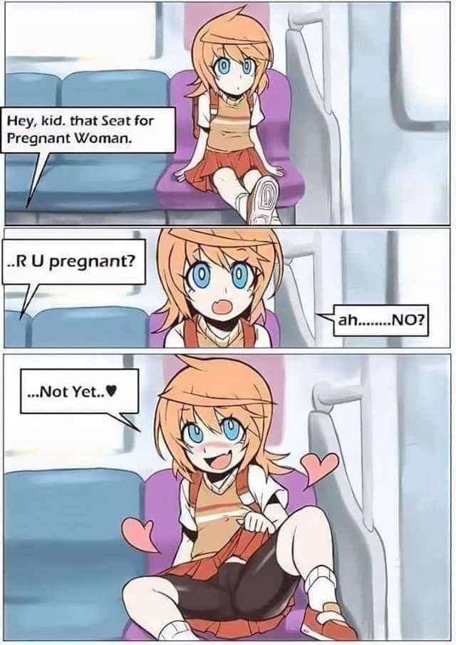 Hey, kid. that Seat for Pregnant Woman. iFunny