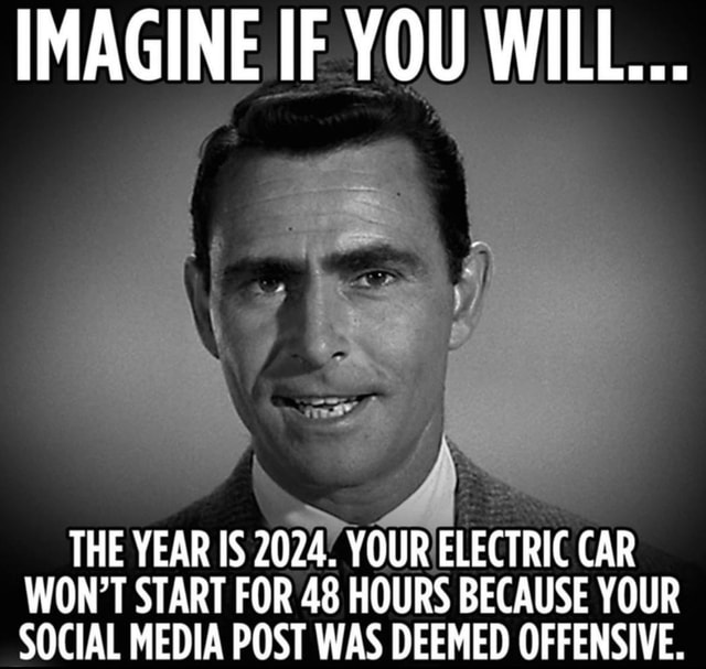 IMAGINE IF YOU WILL... THE YEAR IS 2024" YOUR ELECTRIC CAR WON'T START